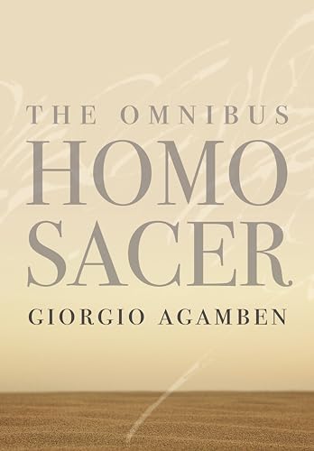 The Omnibus Homo Sacer (Meridian: Crossing Aesthetics)
